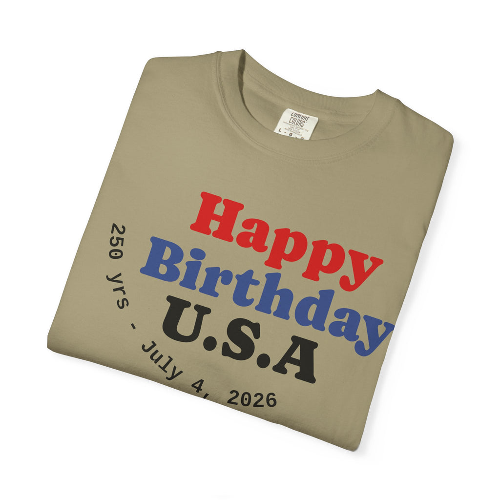Unisex Happy Birthday USA T-Shirt — Patriotic 4th of July Tee